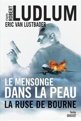 Book cover for Le Mensonge Dans La Peau