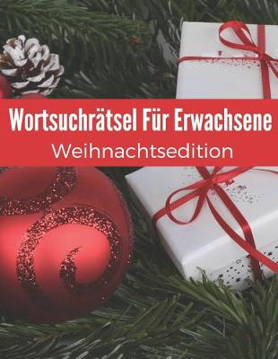 Book cover for Wortsuchrätsel Für Erwachsene Weihnachtsedition