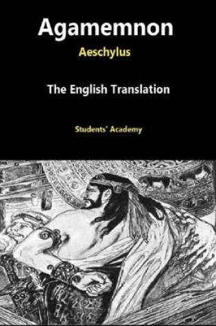 Cover of Agamemnon- The English Translation