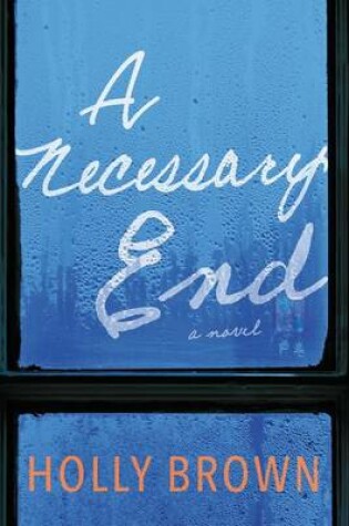 Cover of A Necessary End