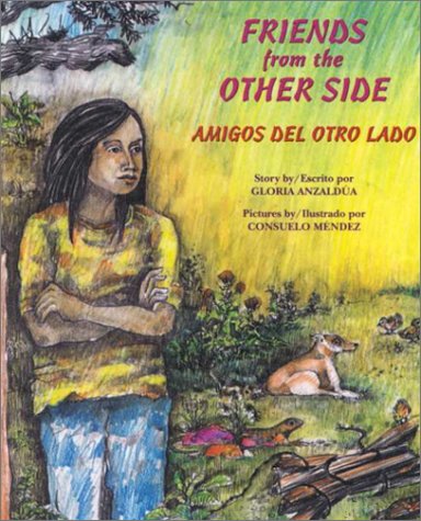 Book cover for Friends From The Other Side/Amigos del Otro Lado