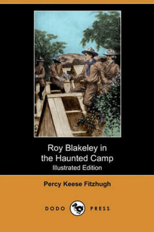 Cover of Roy Blakeley in the Haunted Camp(Dodo Press)