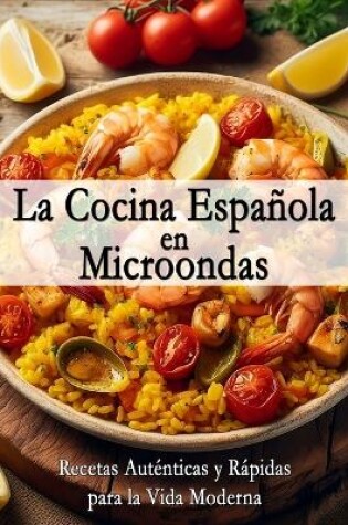 Cover of La Cocina Española en Microondas