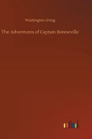 Cover of The Adventures of Captain Bonneville