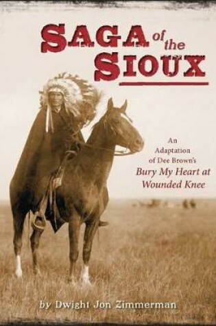 Cover of Saga of the Sioux
