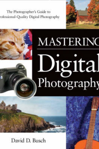 Cover of Mastering Digital Photography