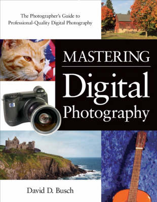 Book cover for Mastering Digital Photography