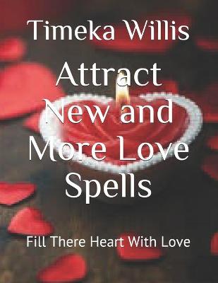 Book cover for Attract New and More Love Spells