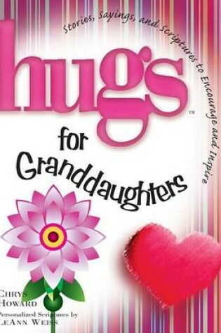 Cover of Hugs for Granddaughters