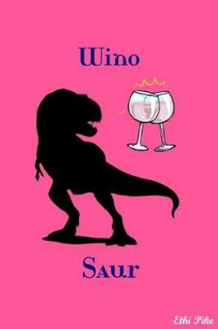 Cover of Wino Saur