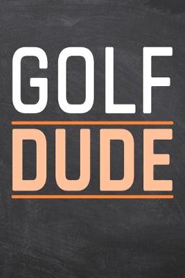 Book cover for Golf Dude