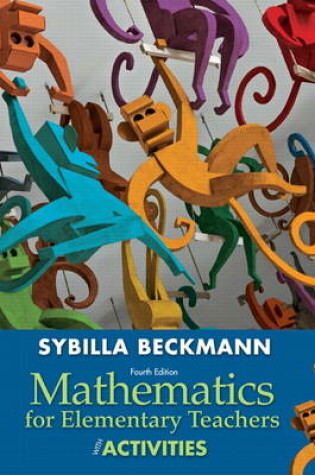 Cover of Mathematics for Elementary Teachers, plus MyMathLab with Pearson eText