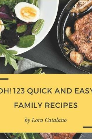 Cover of Oh! 123 Quick and Easy Family Recipes