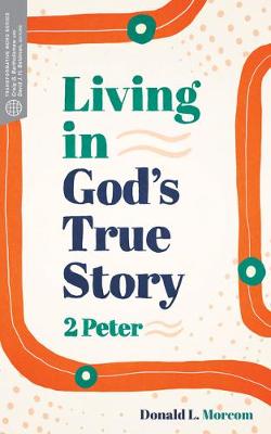 Book cover for Living in God's True Story