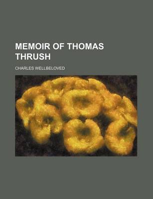 Book cover for Memoir of Thomas Thrush