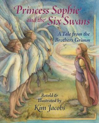Book cover for Princess Sophie and the Six Swans
