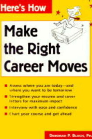 Cover of Make the Right Career Moves