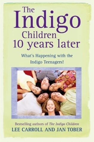 Cover of The Indigo Children 10 Years Later
