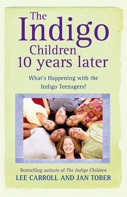Book cover for The Indigo Children 10 Years Later