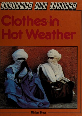 Cover of Clothes in Hot Weather