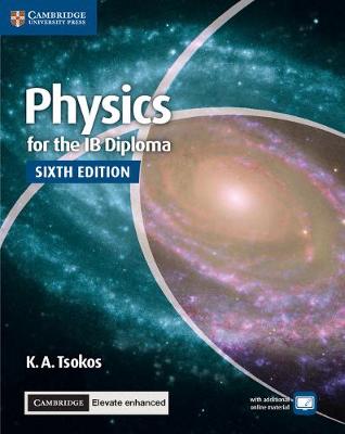 Book cover for Physics for the IB Diploma Coursebook with Cambridge Elevate Enhanced Edition (2 Years)