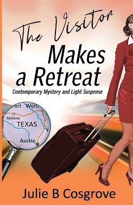 Book cover for The Visitor Makes a Retreat