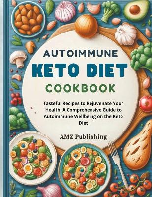Book cover for Autoimmune Keto Diet Cookbook