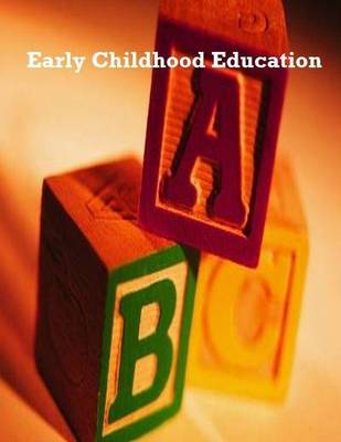 Book cover for Early Childhood Education