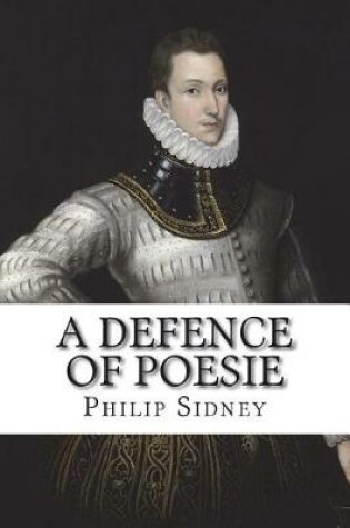 Cover of A Defence of Poesie