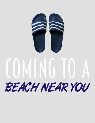 Book cover for Coming to a Beach Near You