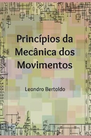 Cover of Princ�pios da Mec�nica dos Movimentos