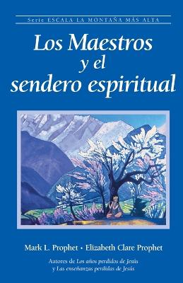 Book cover for Los Maestros y el sendero espiritual