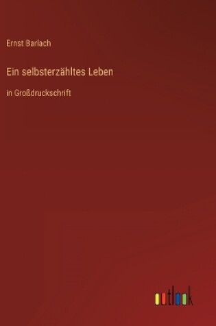 Cover of Ein selbsterzähltes Leben