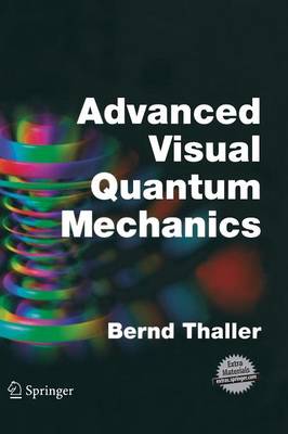 Book cover for Advanced Visual Quantum Mechanics