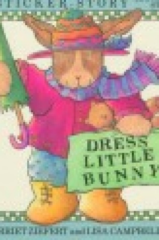 Cover of Dress Little Bunny