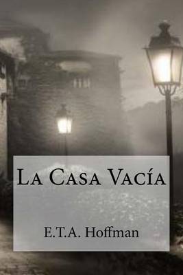 Book cover for La Casa Vacia