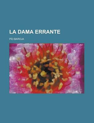 Book cover for La Dama Errante; Novela