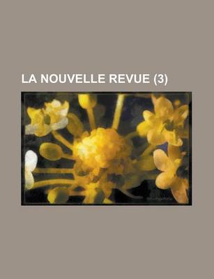 Book cover for La Nouvelle Revue (3)