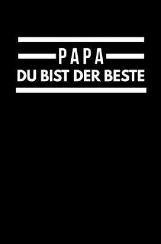 Cover of Papa Du bist der Beste