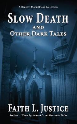 Book cover for Slow Death and Other Dark Tales