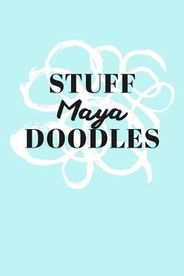 Book cover for Stuff Maya Doodles