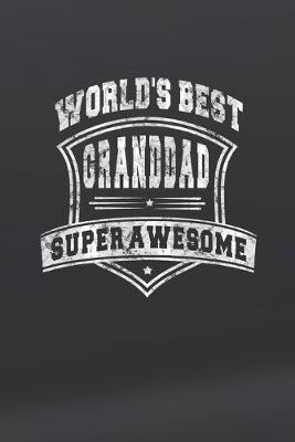 Book cover for World's Best Granddad Super Awesome