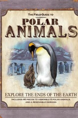 Cover of The Field Guide to Polar Animals
