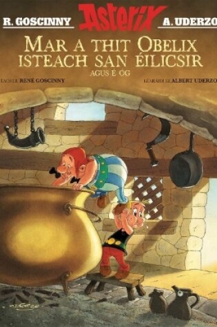 Cover of Mar a Thit Obelix Isteach San ÉIlicsir Agus é ÓG