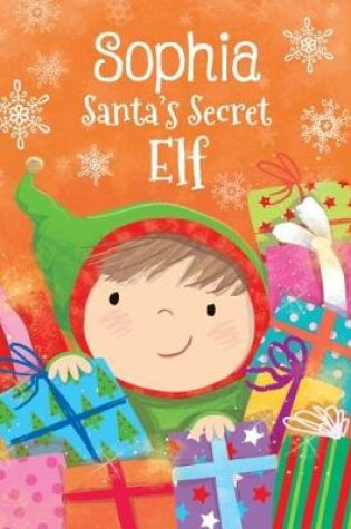 Cover of Sophia - Santa's Secret Elf