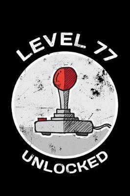 Book cover for Level 77 Unlocked