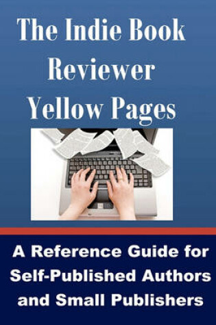 Cover of The Indie Book Reviewer Yellow Pages