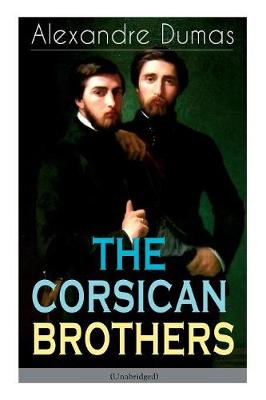 Book cover for THE CORSICAN BROTHERS (Unabridged)