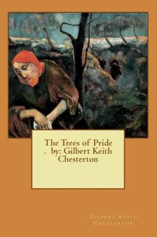 Cover of The Trees of Pride . by