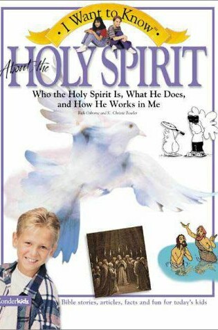 Cover of I Want to Know about the Holy Spirit